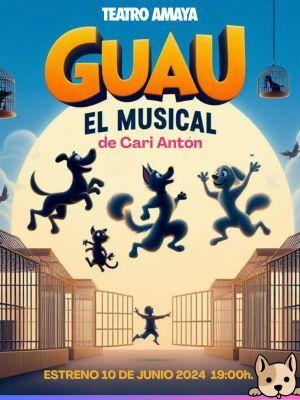 GUAU, el musical