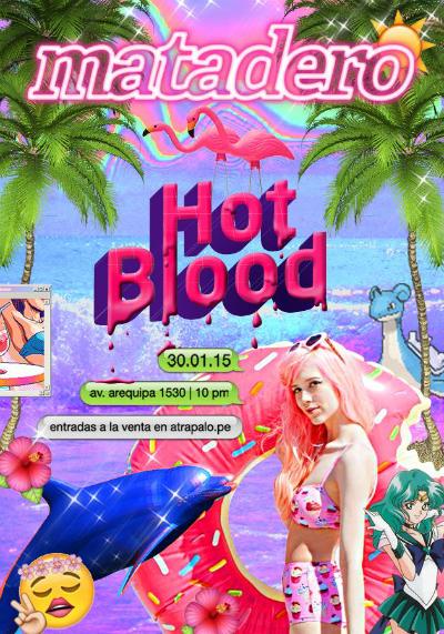 Matadero - Hot Blood