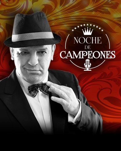 Noche de Campeones - Casino Fiesta