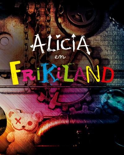 Alicia en Frikiland