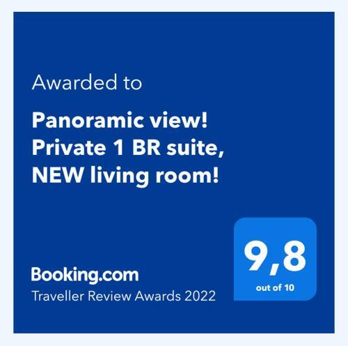 Apartamento Panoramic View! Private 1 Br Suite, New Living Room!