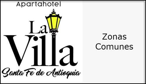 Hostal Apartahotel La Villa Santa Fe de Antioquia