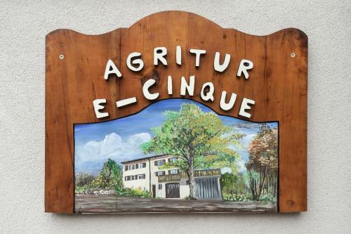 Agroturismo Agritur E-cinque