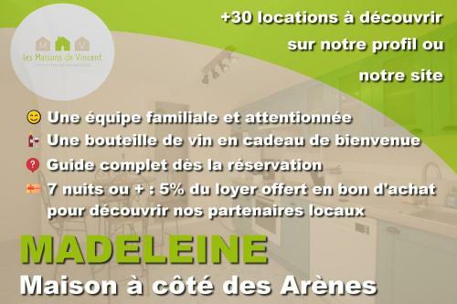 Madeleine - Maison Proche Des Ar�nes