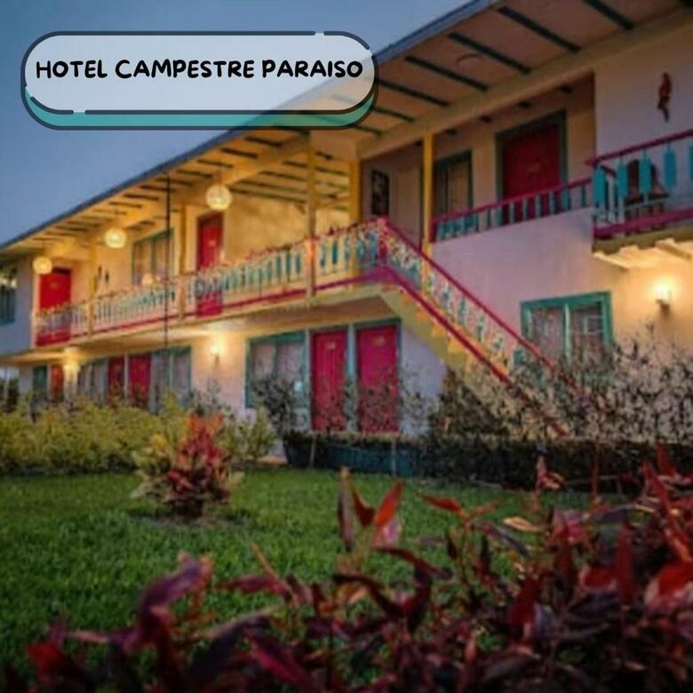 Hotel El Paraiso Campestre