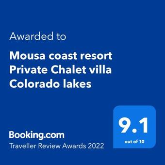 Mousa Coast Resort Private Chalet Villa Colorado Lakes