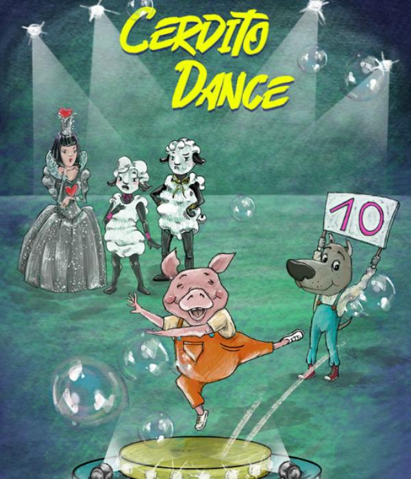 Cerdito Dance