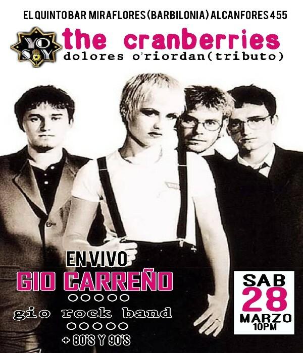 Tributo a The Cranberries con Gio Carreño
