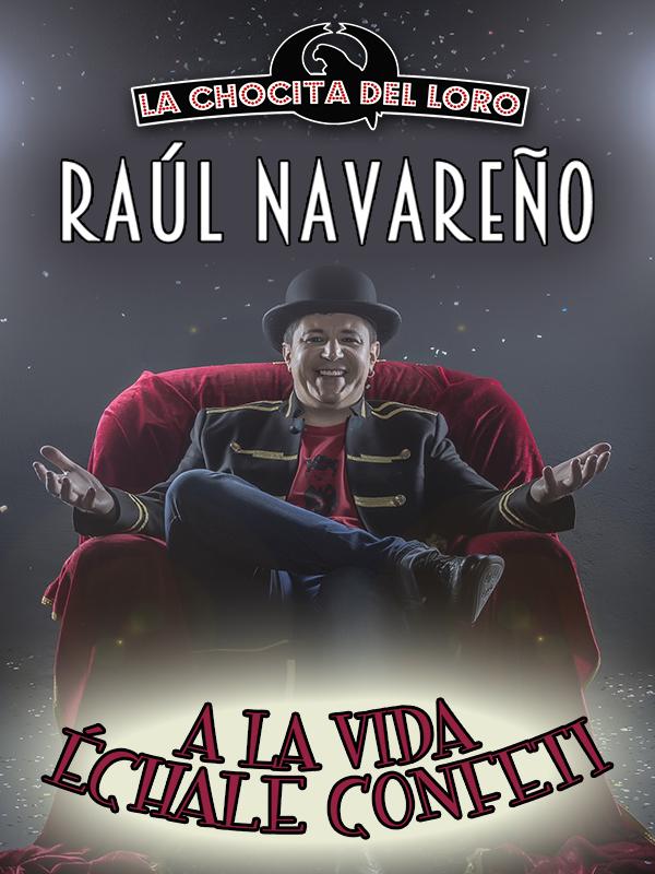 Raúl Navareño - Échale confeti