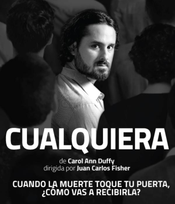 Cualquiera - Teatro La Plaza