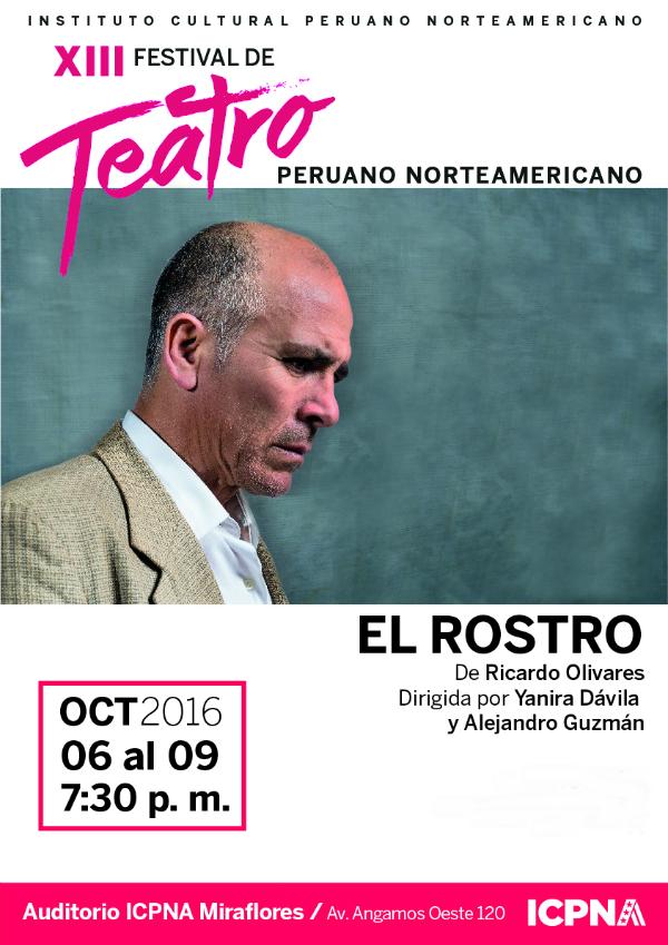 XIII Festival de Teatro ICPNA - El Rostro