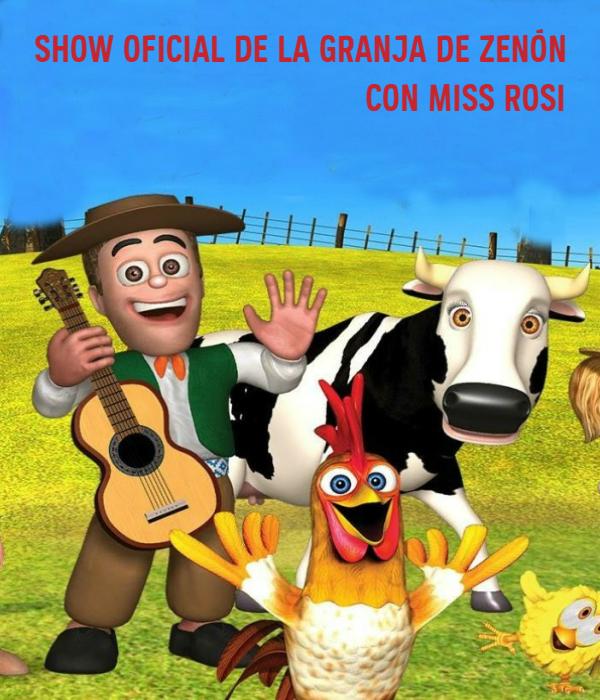 Show oficial de la granja de Zenón + Miss Rosi