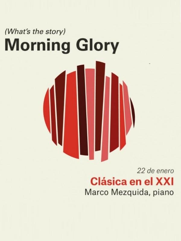 (What's the story?) Morning Glory: Clàssica al XXI