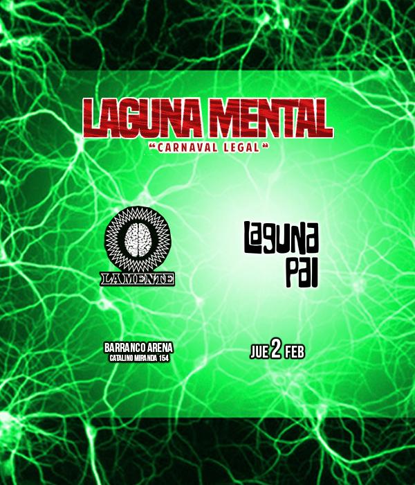 Laguna Mental - Carnaval Legal