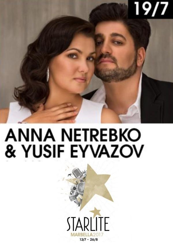 Anna Netrebko & Yusif Eyvazov - Starlite 2017