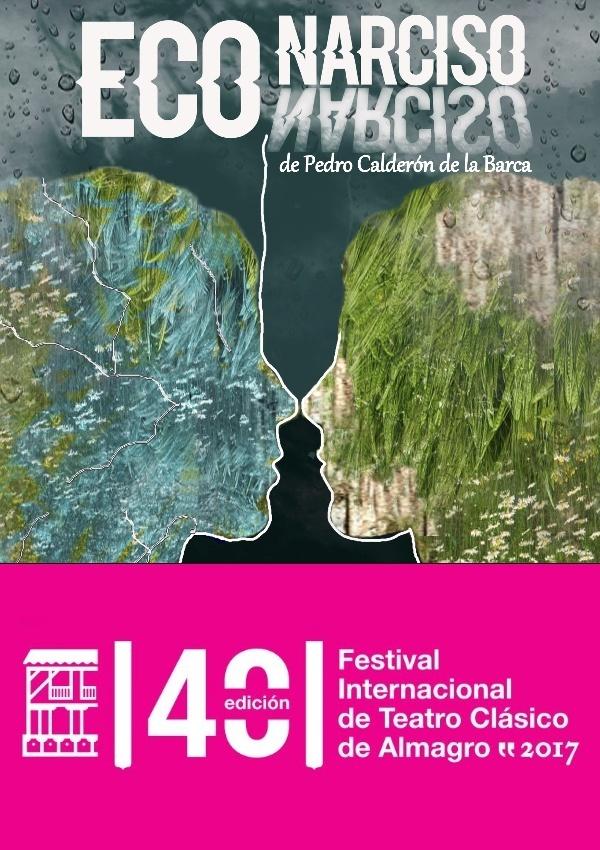 Eco y Narciso - Festival de Almagro 2017