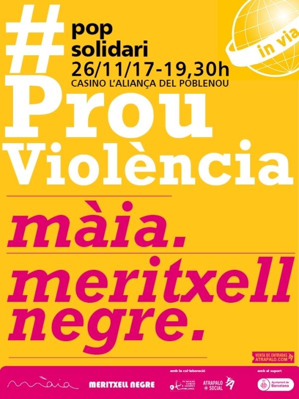 #ProuViolència - Concierto Solidario Contra la Violencia