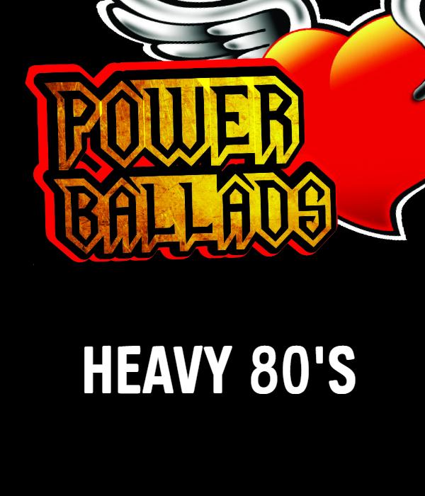 Power Ballads - Heavy 80s