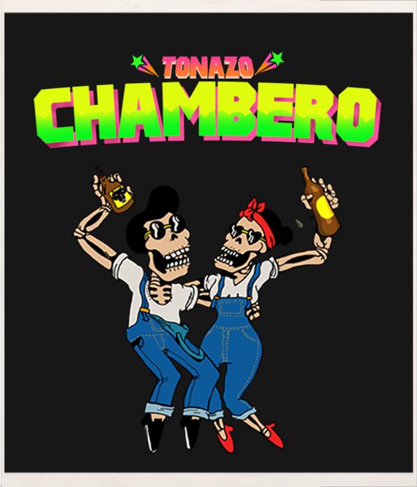 Tonazo Chambero