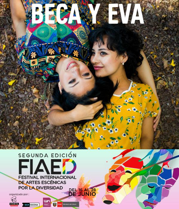 Beca y Eva Dicen que se Quieren - FIAED Segunda Edición