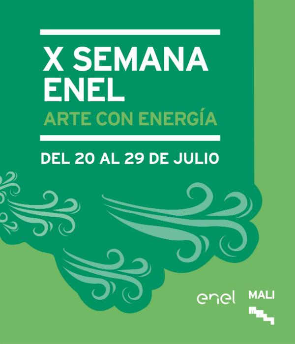 X Semana Enel - Arte con Energía - MALI