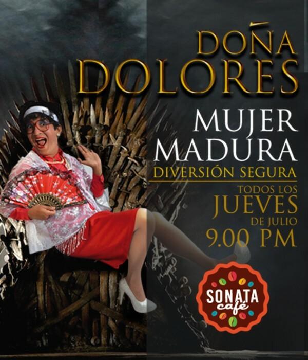 Doña Dolores -Mujer madura, diversión segura