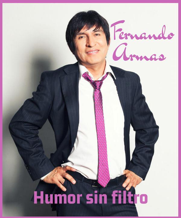 Fernando Armas - Humor sin filtro 