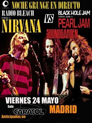 Noche grunge - Tributo Nirvana, Pearl Jam y Soundgarden, en Madrid