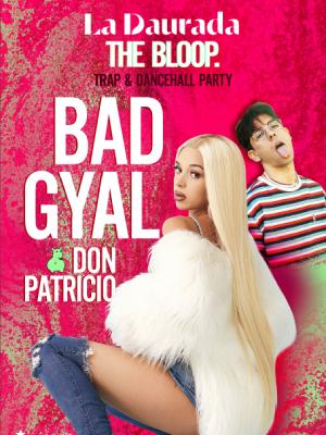 Bad Gyal & Don Patricio - The Bloop