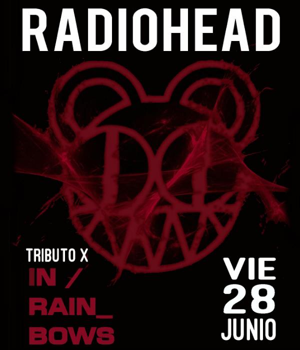 Radiohead - Tributo por In Rainbows en vivo