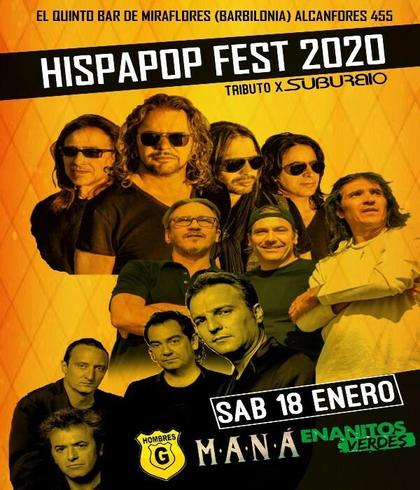 Hispapop Fest 2020 - Tributo a Maná, Hombres G y Enanitos Verdes