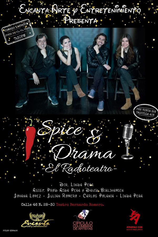 Spice & Drama El Radioteatro / Spice & Drama The Radio Theater