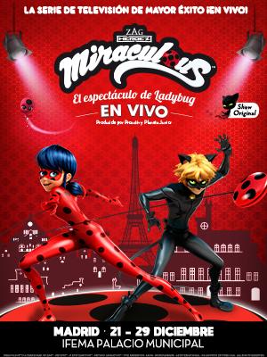 Miraculous, el espectáculo de Ladybug en Madrid