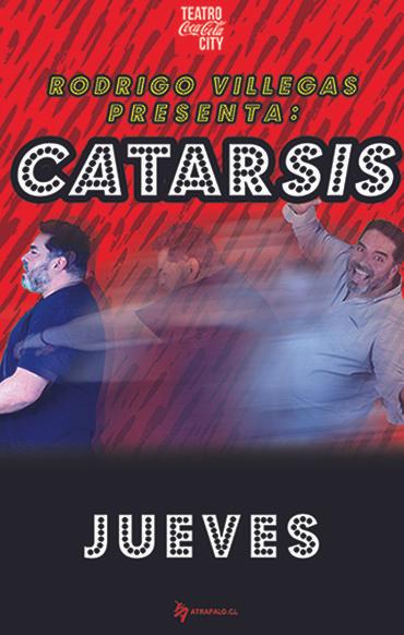Rodrigo Villegas presenta Catarsis - Teatro Coca Cola City