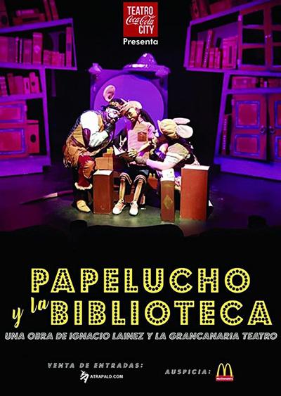 Papelucho y la biblioteca - Teatro Coca Cola City