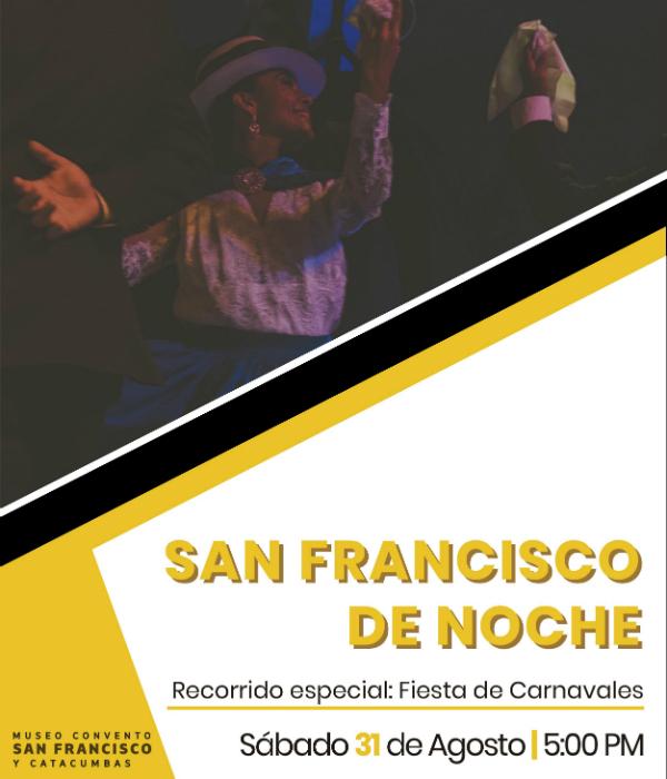 San Francisco de noche: Fiesta de Carnavales