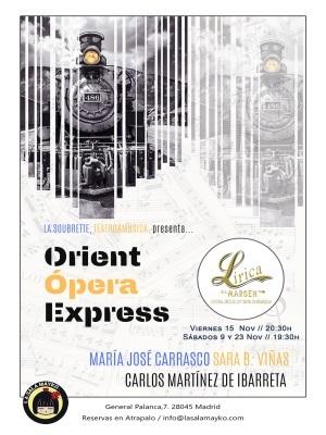 Orient Ópera Express - Festival Lírica al margen