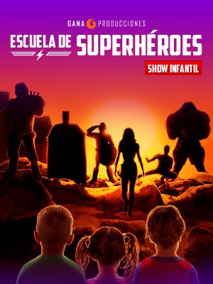 Escuela de Superheroes - Especial Día del Niño
