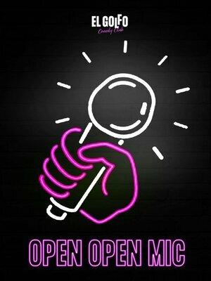 Open Open Mic. El micro abierto más abierto.