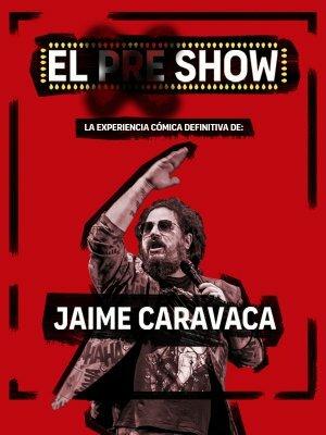 El Show de Jaime Caravaca