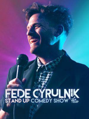 Fede Cyrulnik - Stand Up Comedy Show