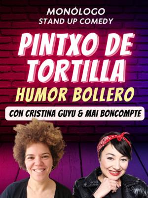 Monólogos Barcelona Stand Up Comedy: Pintxo de Tortilla