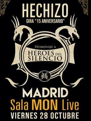 Hechizo - el gran homenaje a Héroes del Silencio en Madrid 2022
