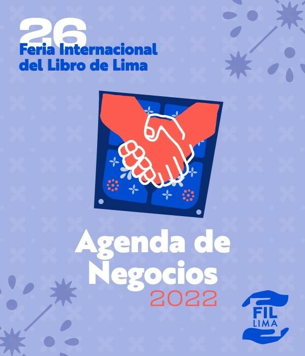 Agenda de negocios - 26 Feria Internacional del Libro de Lima