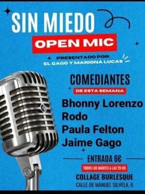Comedia Sin Miedo Open Mic , monologo de standup comedy