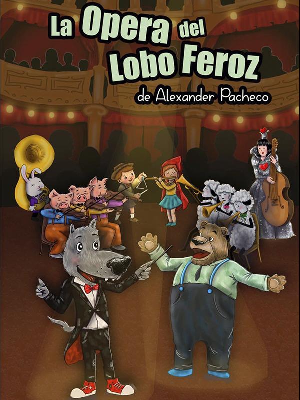 La ópera del Lobo Feroz