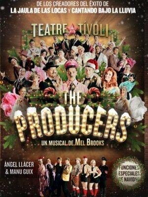 The Producers - Un musical de Mel Brooks, en Barcelona