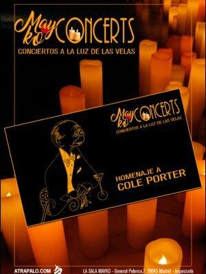 Mayko Concerts, Homenaje a Cole Porter a la luz de las velas
