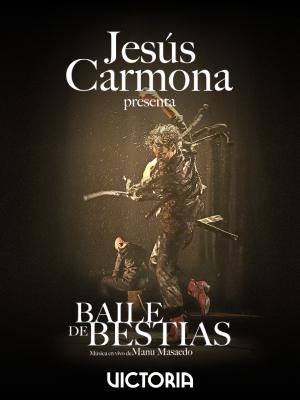 Baile de bestias de Jesús Carmona