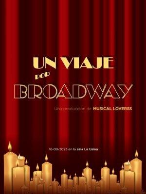 Un viaje por Broadway